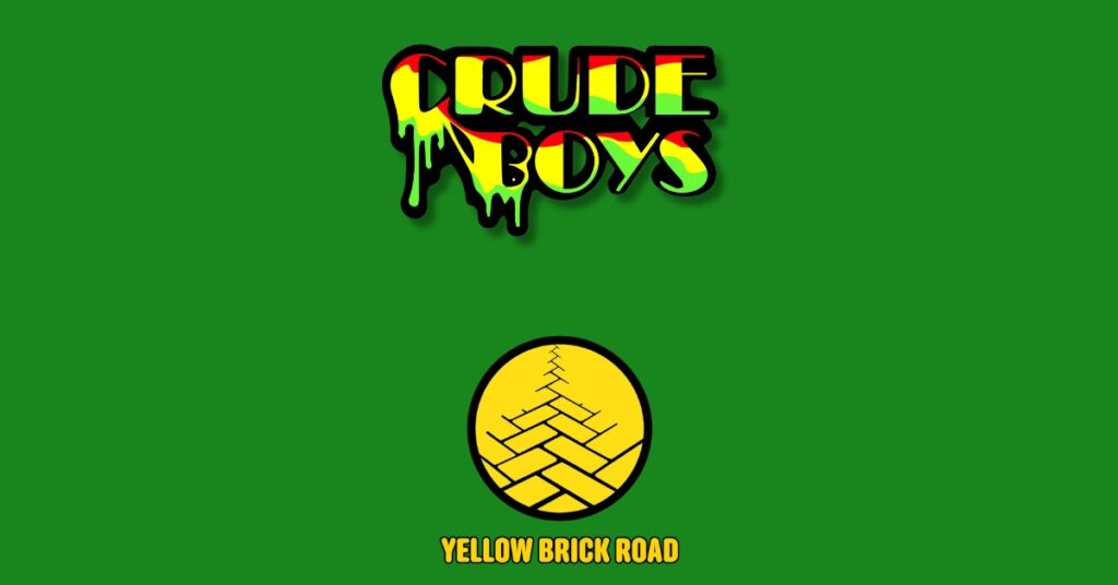 Crude Boys Vape and Yellow Brick Road vape special at Treehouse