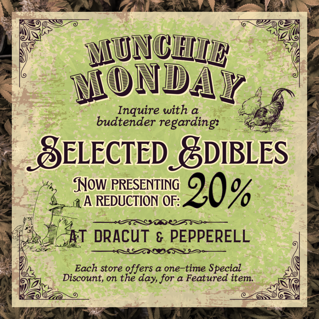 Munchie Monday at Treehouse! Deals on edibles and more at Treehouse dispensary